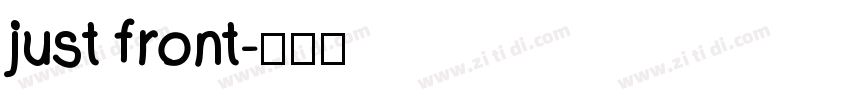 just front字体转换